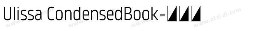 Ulissa CondensedBook字体转换